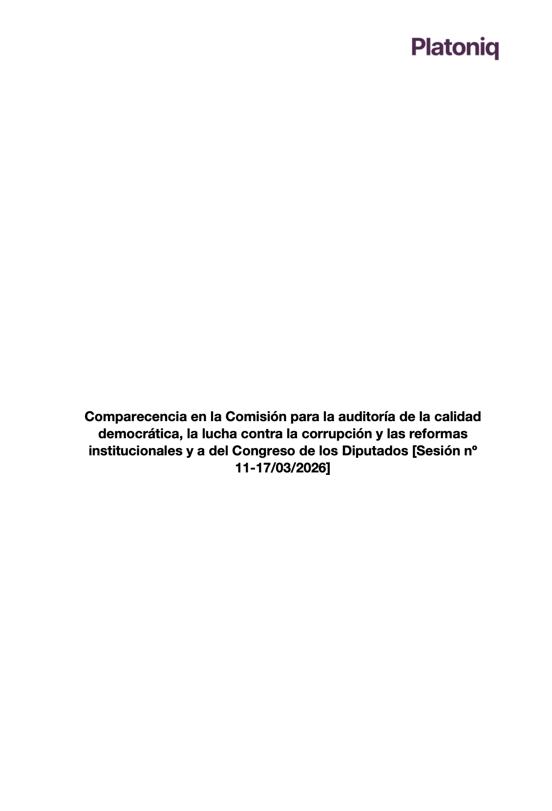 Lee la comparencencia completa